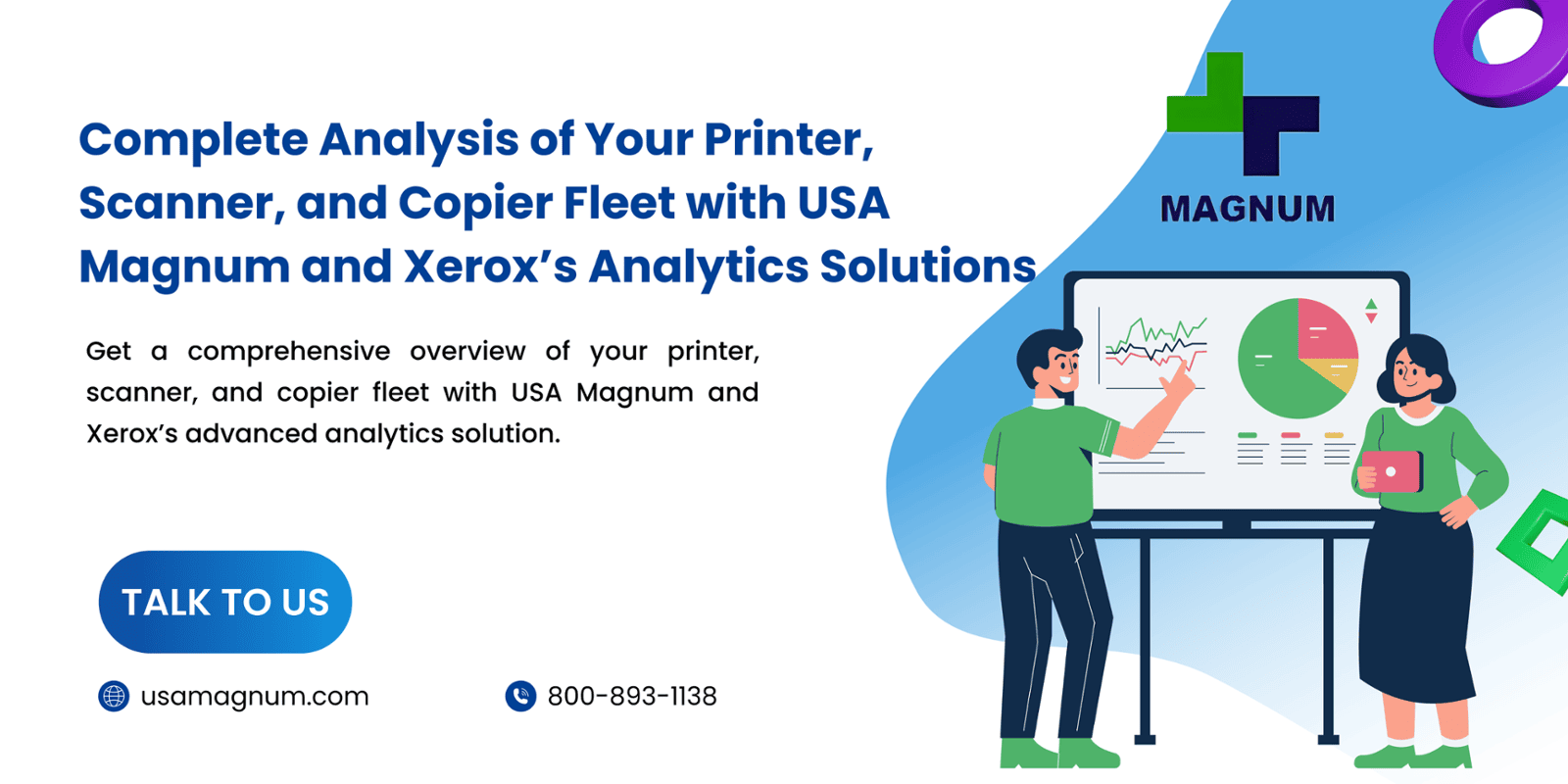 Complete Analysis of Your Printer, Scanner, and Copier Fleet with  USA Magnum and Xerox’s Analytics Solutions 